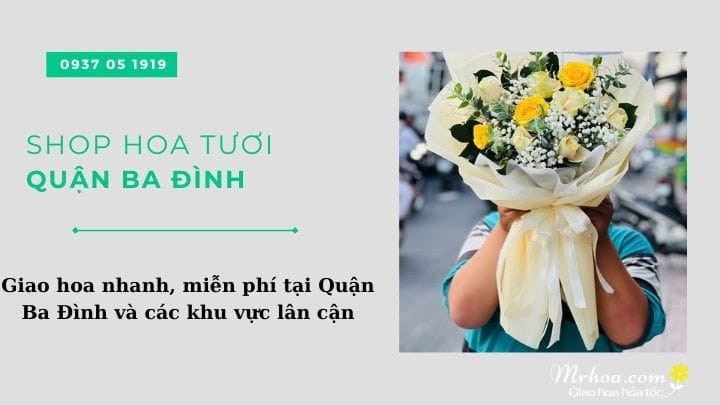 Shop hoa tươi quận Ba Đình MrHoa giao hoa nhanh chóng và miễn phí