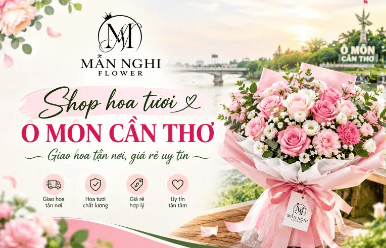 Shop hoa tươi Mẫn Nghi - shop hoa tươi Ô Môi Cần Thơ.